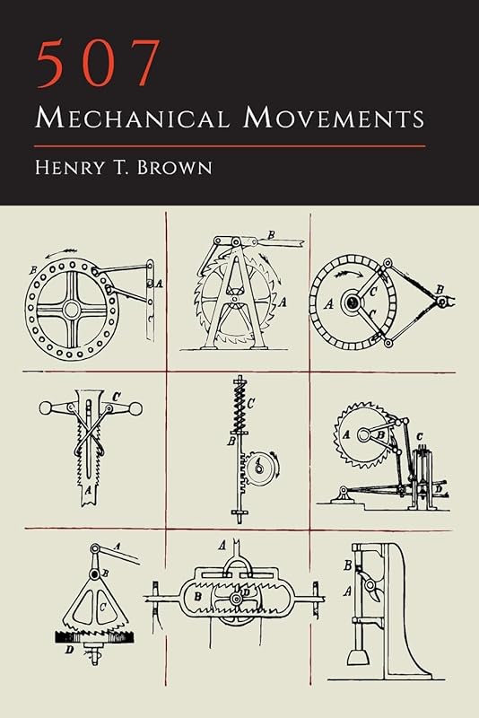 507 Mechanical Movements
