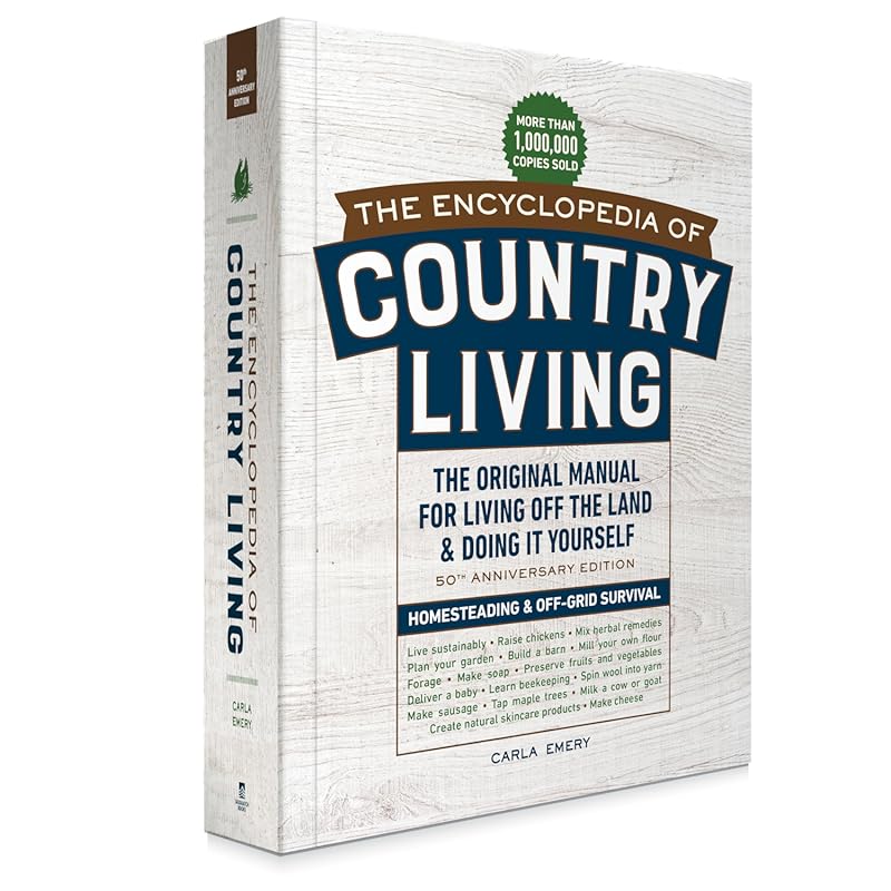 The Encyclopedia of Country Living 50th Anniversary Edition: Off-Grid 