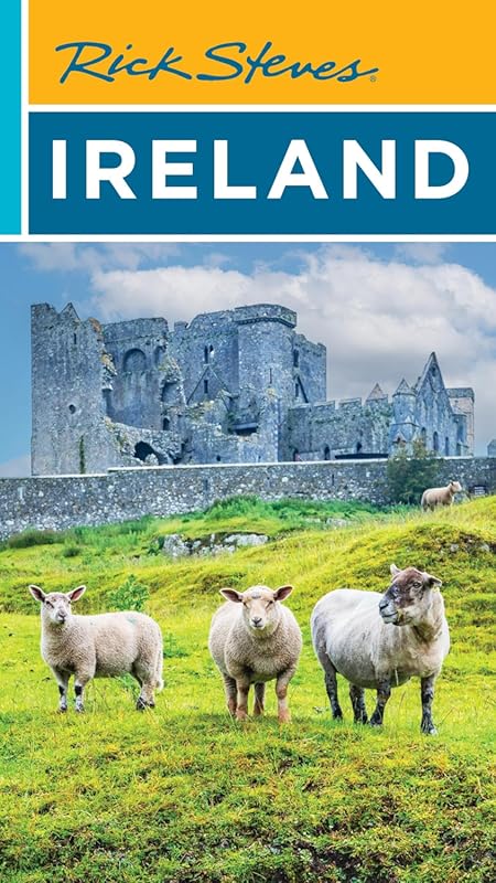 Rick Steves Ireland Travel Guide: Expert Itineraries, Money-Saving Tip