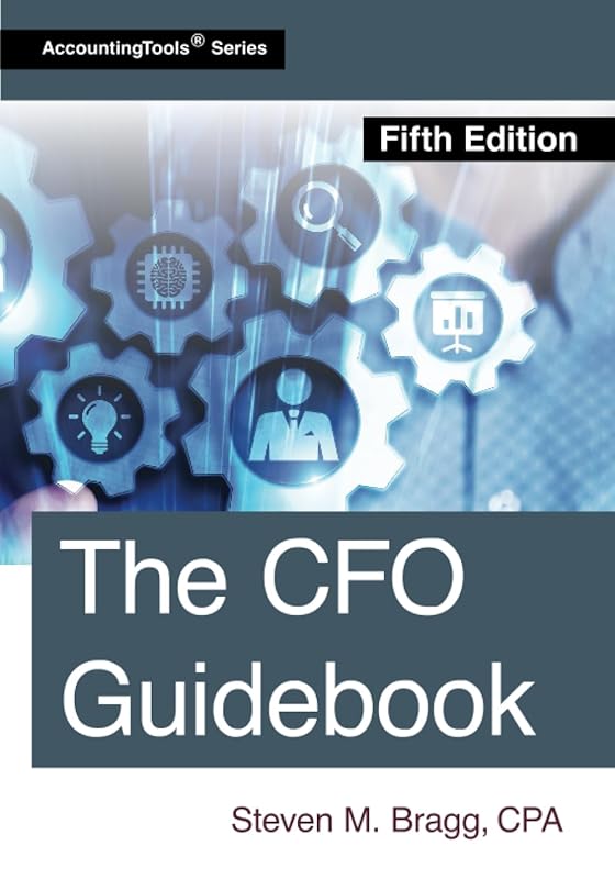 The CFO Guidebook: Fifth Edition Handbook for Finance Leaders