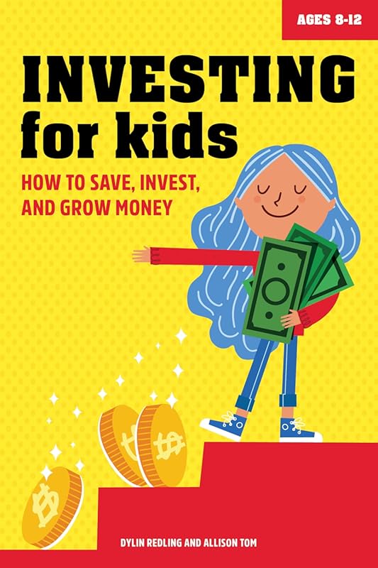 Investing for Kids: Save, Invest & Grow Money Guide for Children