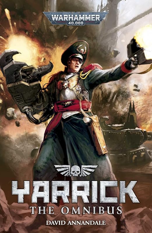 Yarrick: The Omnibus - Epic Warhammer 40,000 Collection