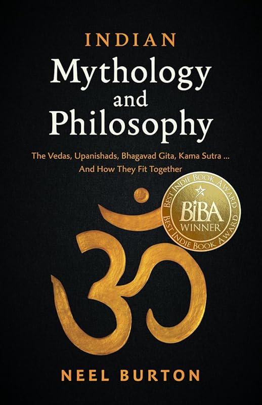 Indian Mythology Philosophy: Vedas Upanishads Bhagavad Gita Kama Sutra