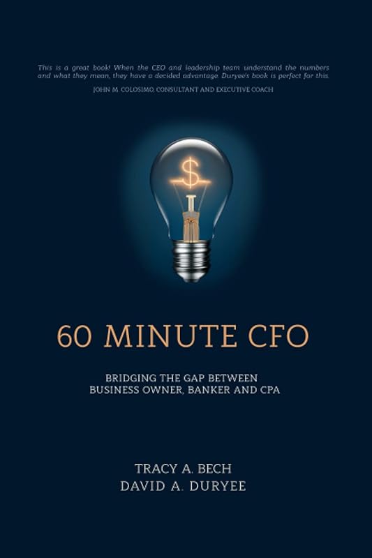 60 Minute CFO: Bridge Business Owner, Banker & CPA Gaps