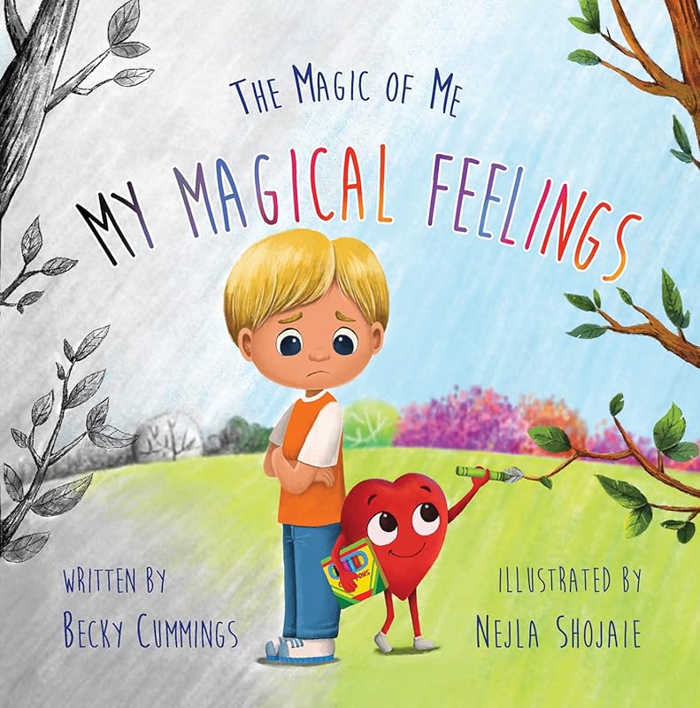 Teach Kids to Name and Tame Big Feelings with My Magical Feelings Book