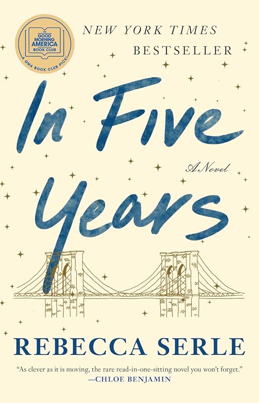 In Five Years: A GMA Book Club Pick & Emotional Novel