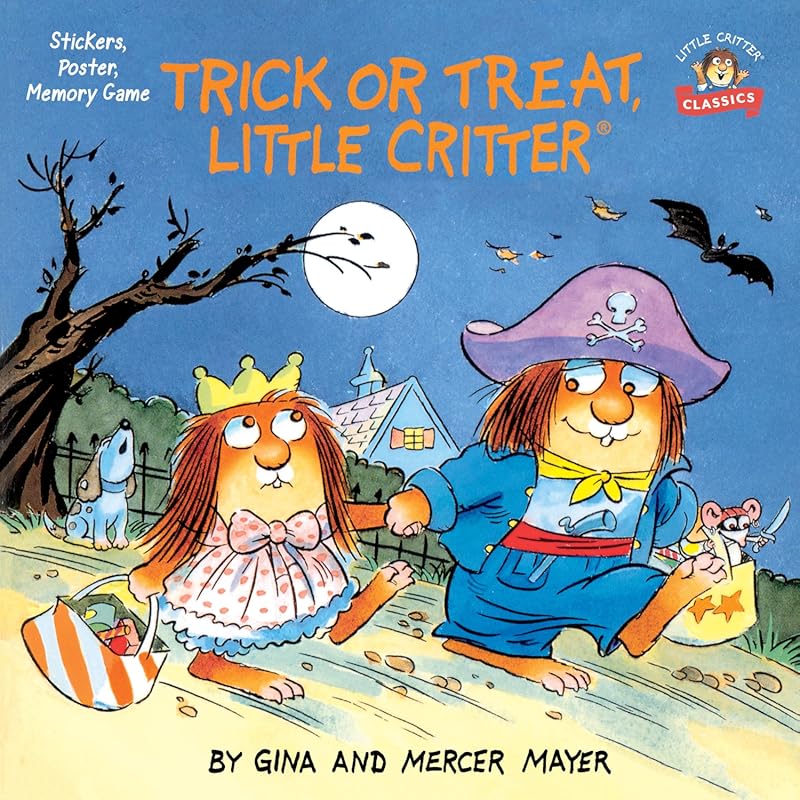 Trick or Treat, Little Critter: Cute Halloween Picture Book for Toddle