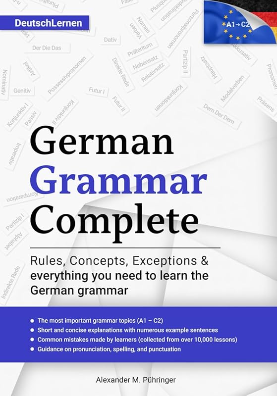 Master German Grammar from A1 to C2: Complete guide for beginners & ad