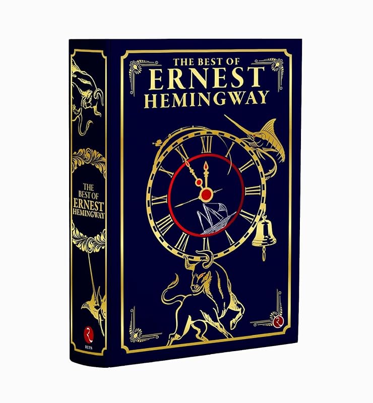 The Best of Ernest Hemingway: Deluxe Leather Bound Hardback Edition of