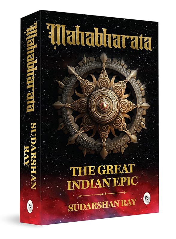 Mahabharata Great Indian Epic: Heroes Battles Dharma Timeless Lessons 