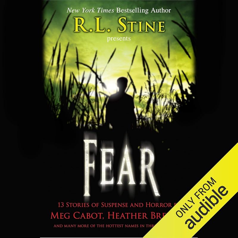 Fear: 13 Terrifying Suspense & Horror Stories for Thrill-Seeking Reade