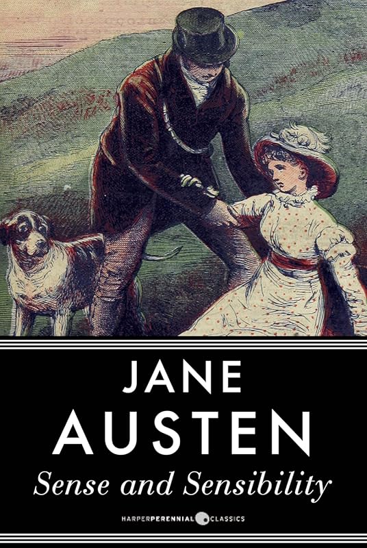 Sense and Sensibility by Jane Austen: Classic Regency Romance Novel Lo