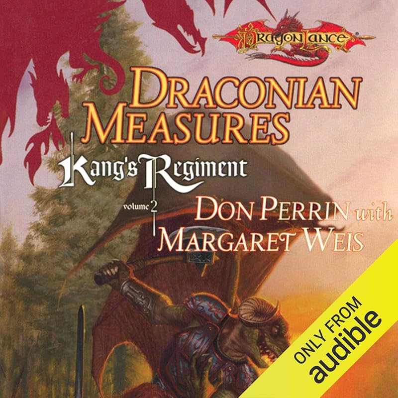 Draconian Measures: Kang's Regiment Book 2 – Dragonlance Military Saga