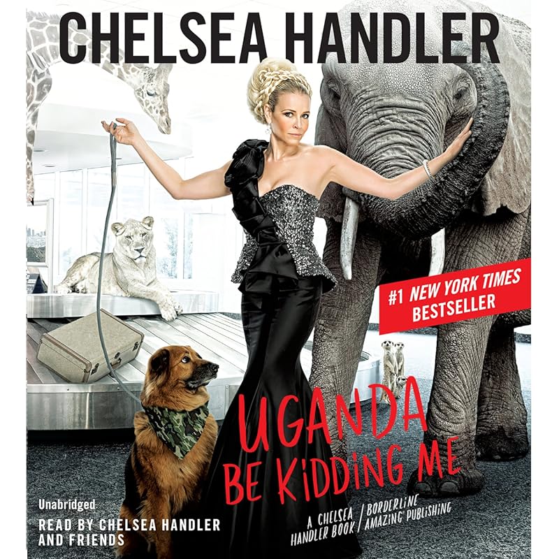 Uganda Be Kidding Me: A Comedic Travelogue