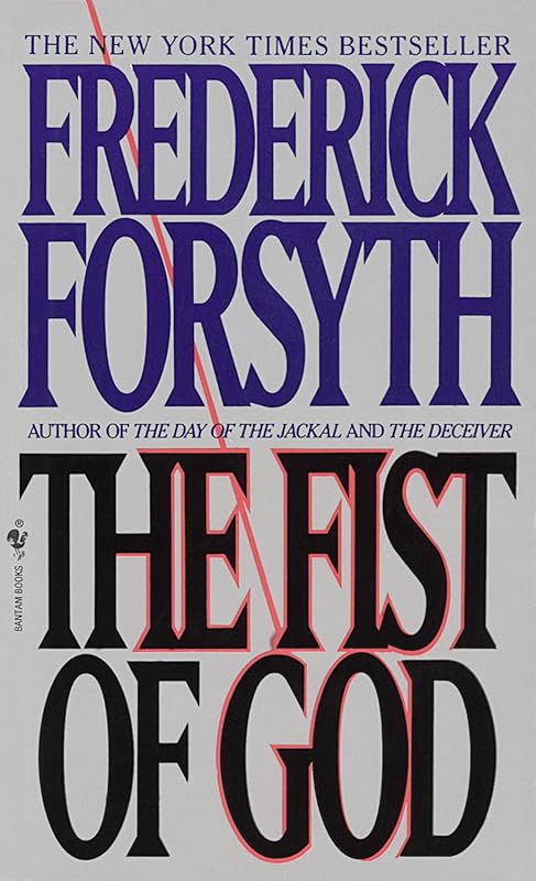 The Fist of God: Gripping Military Thriller Novel