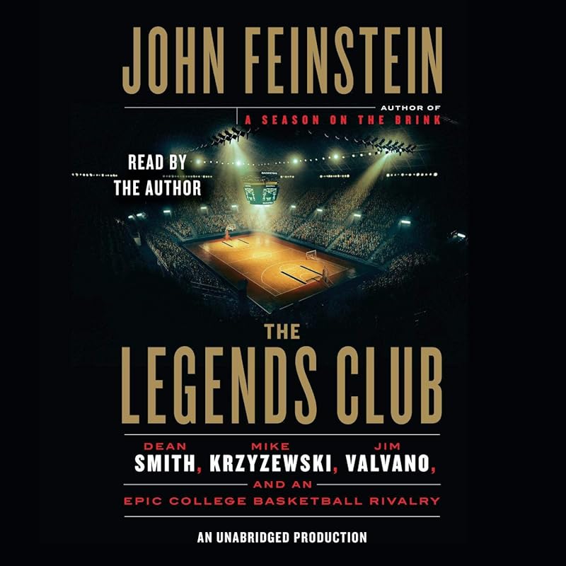 Legends Club: Epic College Basketball Rivalry Dean Smith, Krzyzewski, 