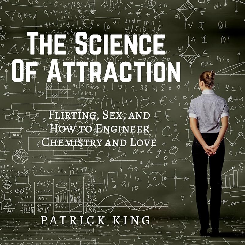The Science of Attraction