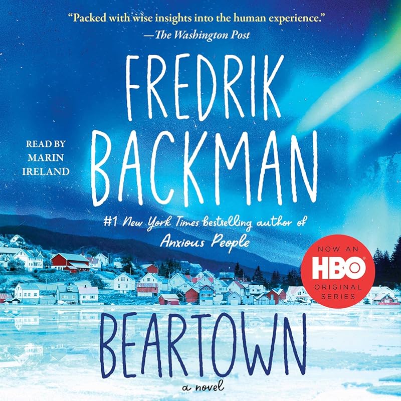 Beartown by Fredrik Backman - Gripping Swedish Drama Novel
