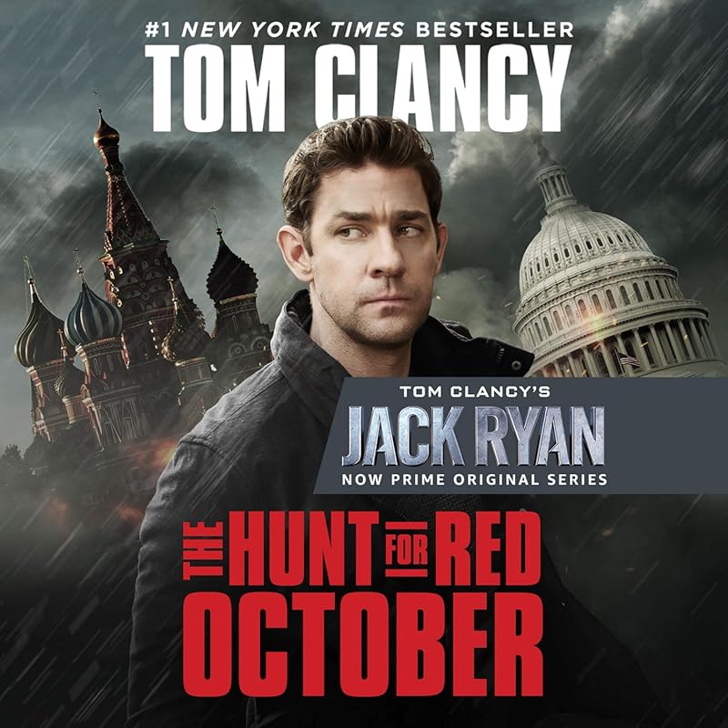 Tom Clancy The Hunt for Red October: Iconic Jack Ryan Novel Classic Co