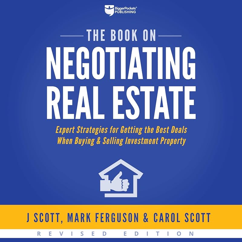 Expert Real Estate Negotiating Book for Buying & Selling Investment Pr