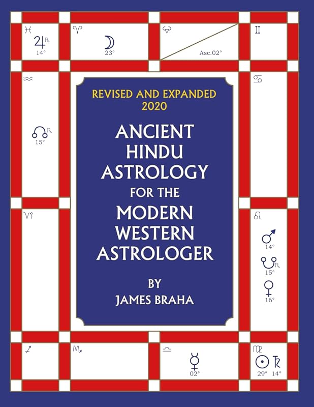 Ancient Hindu Astrology for Modern Western Astrologers: Revised Expand