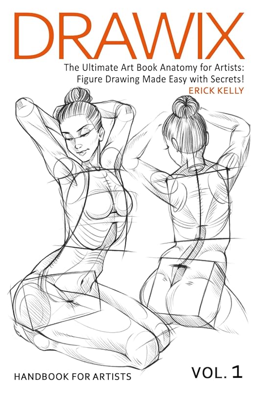 Ultimate Easy Figure Drawing Secrets: Master Anatomy with This Art Boo