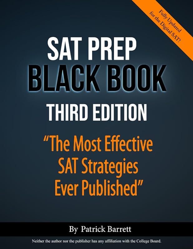 SAT Prep Black Book featuring Proven Strategies for Highest Possible S
