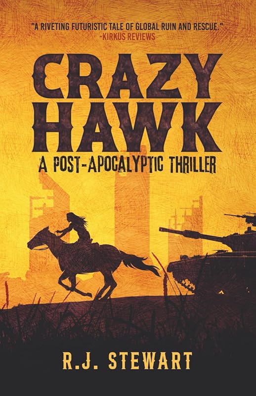 Crazy Hawk Post-Apocalyptic Thriller Book