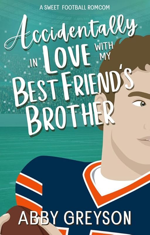 Accidentally In Love Enemies to Lovers Football RomCom