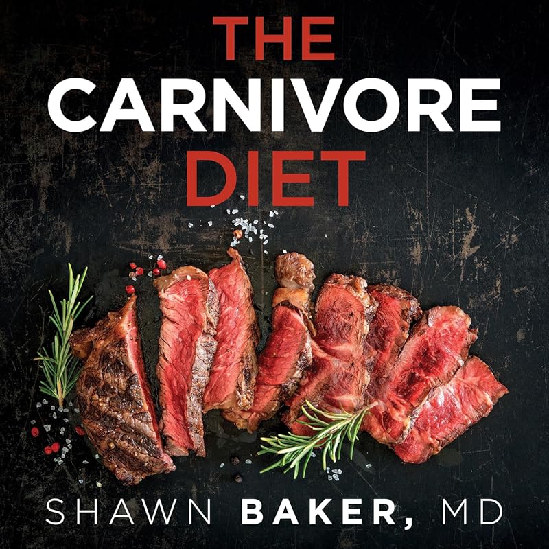 Carnivore Diet: Transform Your Health with a Whole Food Meat Plan