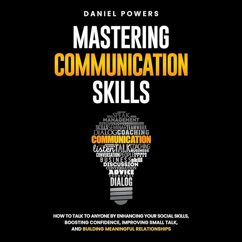 Master Communication Skills: Boost Confidence & Relationships with Soc