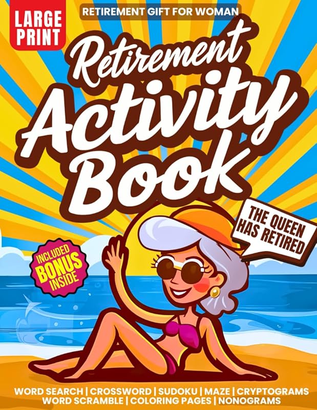 Funny Retirement Gift Book for Women: 200+ Puzzles & Coloring Pages fo