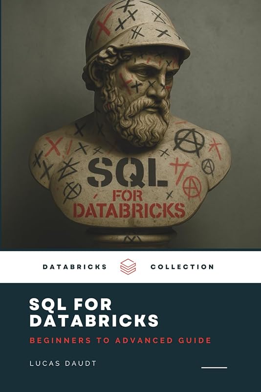 SQL for Databricks from Beginners to Advanced