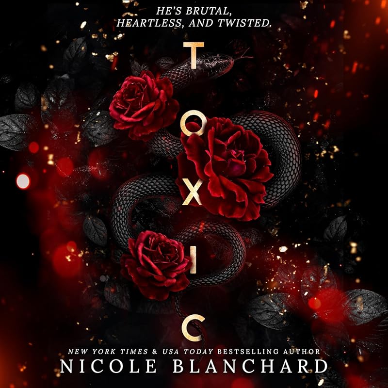 Toxic: A Dark Romance Novel