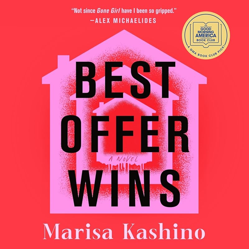 Best Offer Wins: Exciting Novel About Auctions, Rivalries, Deception, 