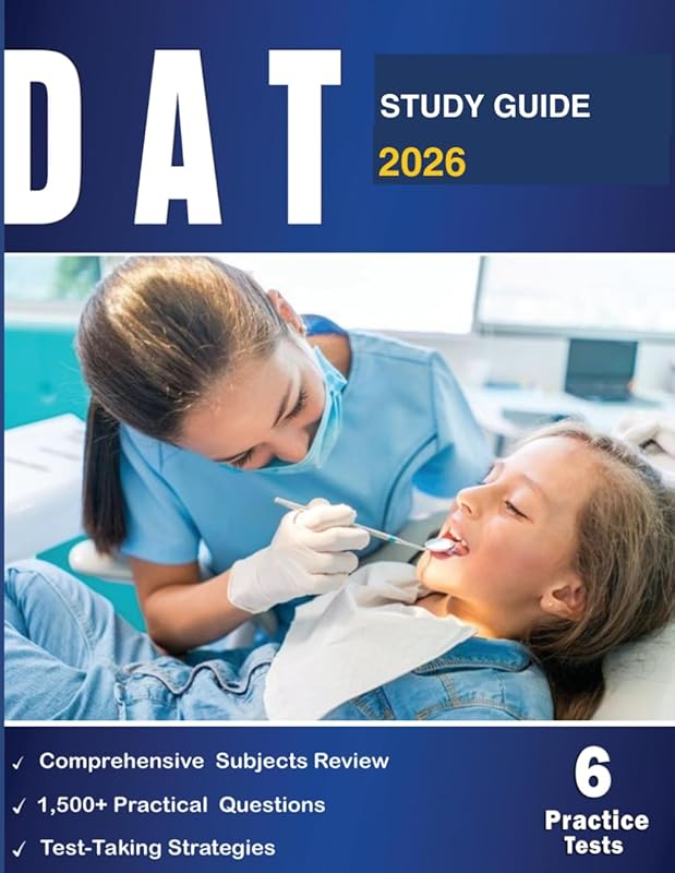 DAT 2025-2026 Study Guide: 1,500+ Practice Questions, 6 Full-Length Ex