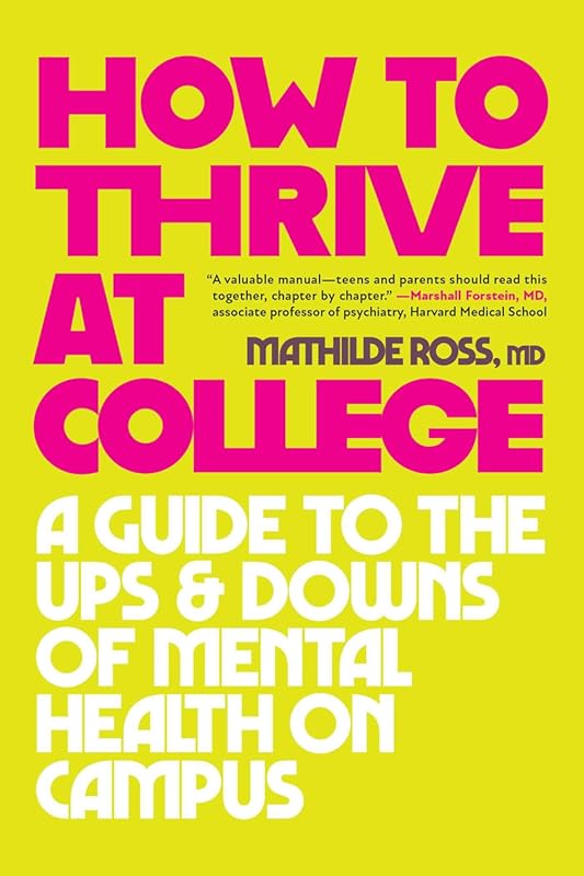 How to Thrive at College: Mental Health Guide for Campus Success
