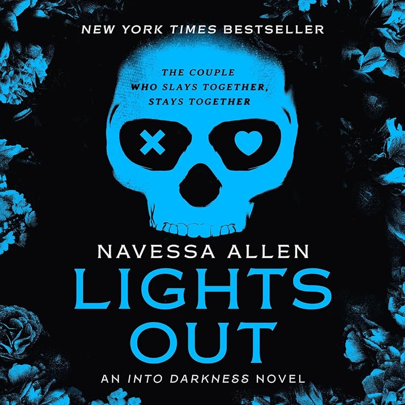 Lights Out: An Into Darkness Novel – Dark Romantic Thriller