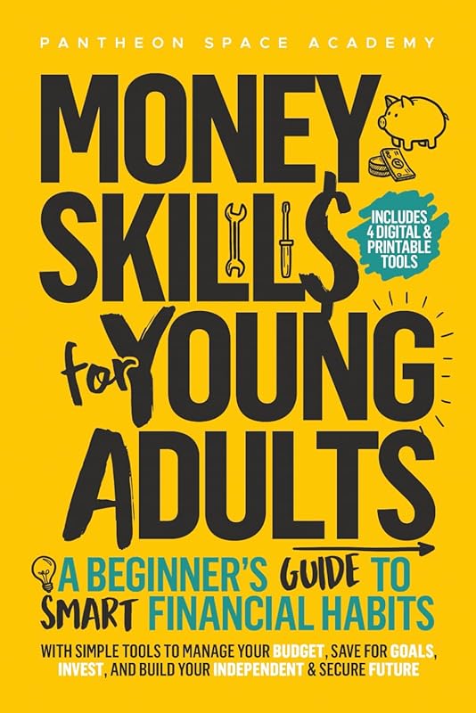 Master Your Money: Beginner’s Guide to Budgeting, Saving, Investing & 