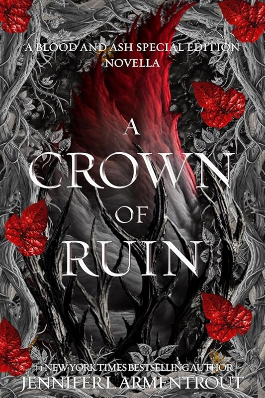 Blood and Ash Special Edition A Crown of Ruin Novella Exclusive Parano