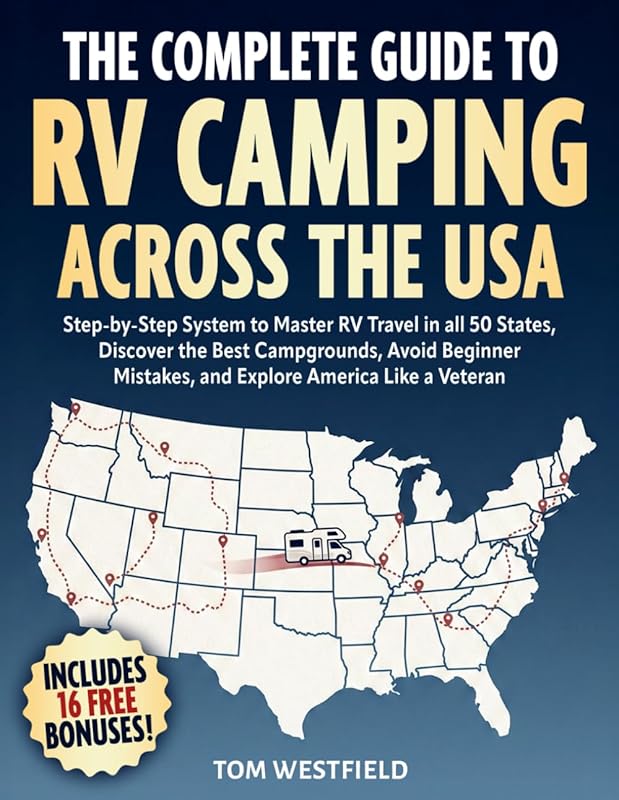 Master RV Travel Across All 50 States with This Step-by-Step Guide to 