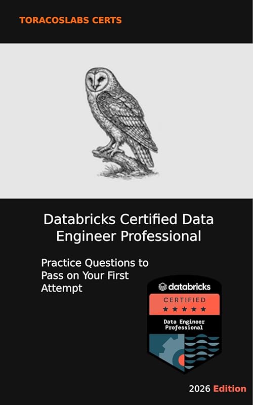 Databricks Certified Data Engineer Professional Practice Questions for