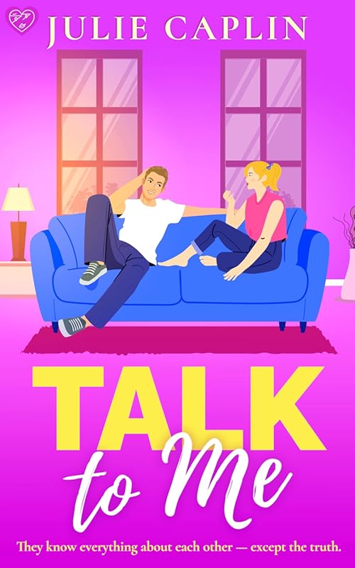 Talk to Me: Irresistible Best Friends-to-Lovers Romance Novel