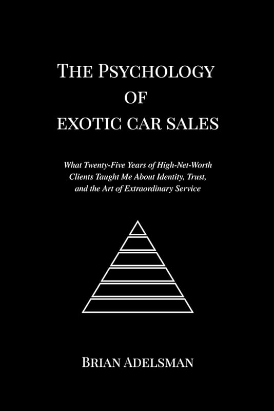 Master Car Sales with Expert Psychology: Identity, Trust, and Extraord